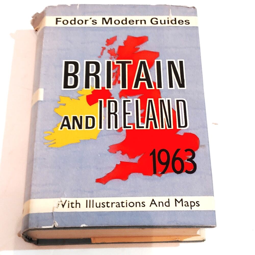 Fodor’s Modern Guides Britain and Ireland 1963 Hardcover with Dust Jacket